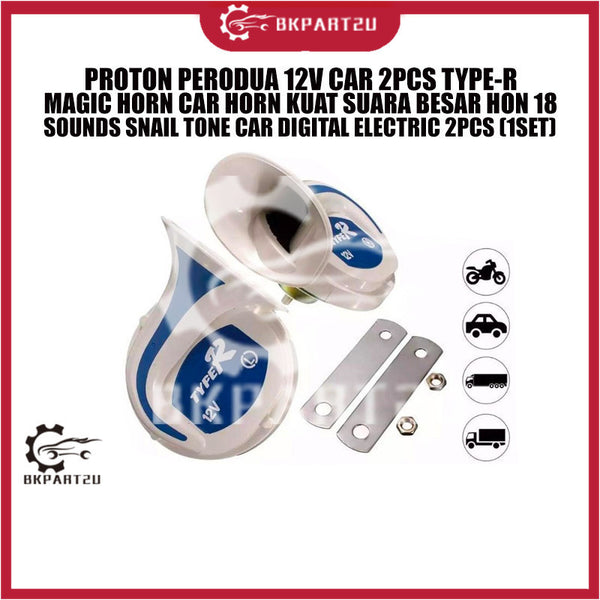 PROTON PERODUA 12V CAR 2PCS TYPE-R MAGIC HORN CAR HORN KUAT SUARA BESAR HON 18 SOUNDS SNAIL TONE DIGITAL ELECTRIC 2PCS