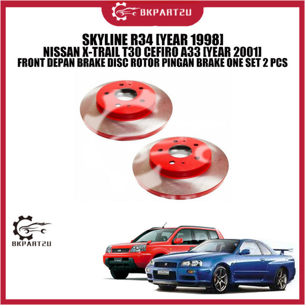 SKYLINE R34 [YEAR 1998] NISSAN X-TRAIL T30 CEFIRO A33 [YEAR 2001] FRONT DEPAN BRAKE DISC ROTOR PINGAN BRAKE ONE SET 2 PC