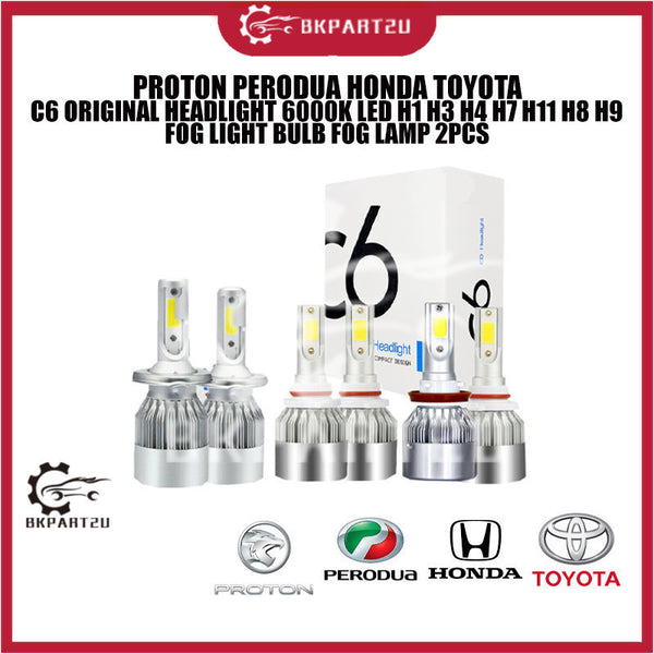 PROTON PERODUA HONDA TOYOTA C6 ORIGINAL HEADLIGHT 6000K LED H1 H3 H4 H7 H11 H8 H9 FOG LIGHT BULB FOG LAMP 2PCS