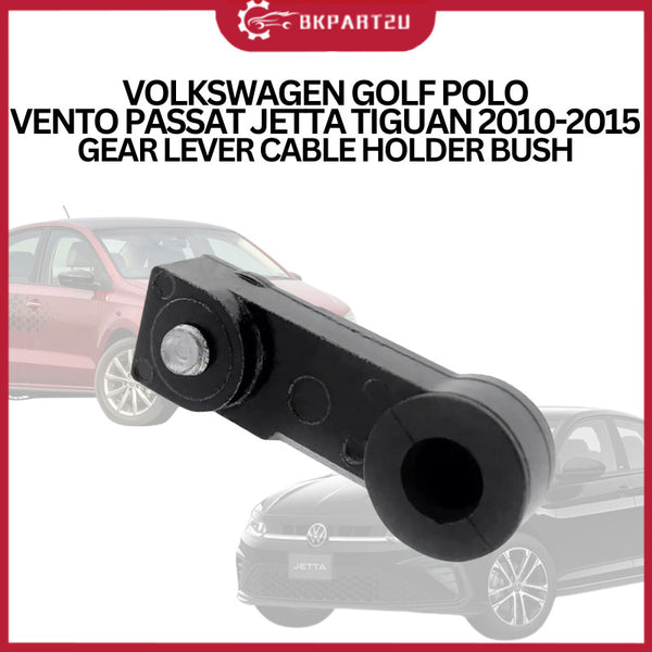 Volkswagen Golf Polo Vento Passat Jetta Tiguan 2010-2015 Gear Lever Cable Holder Gear Level Bush