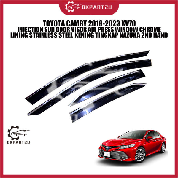 TOYOTA CAMRY 2018-2023 XV70 INJECTION SUN DOOR VISOR AIR PRESS WINDOW CHROME LINING STAINLESS STEEL KENING TINGKAP 2ND