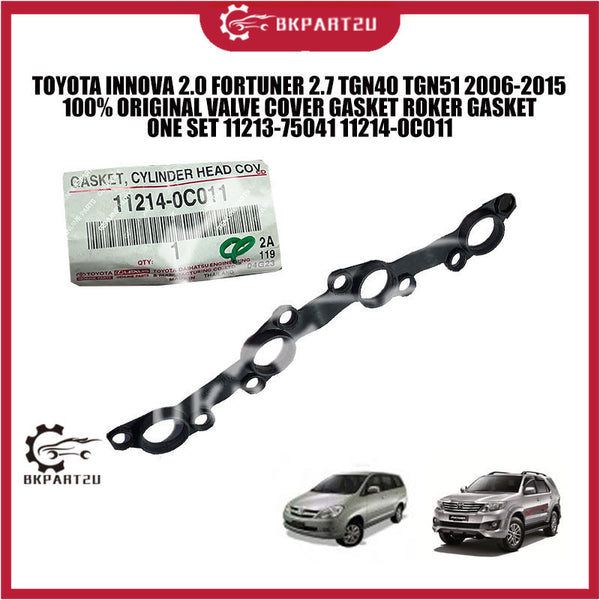 TOYOTA INNOVA 2.0 FORTUNER 2.7 TGN40 TGN51 2006-2015 ORI VALVE COVER GASKET ROKER GASKET ONE SET 11213-75041 11214-0C011