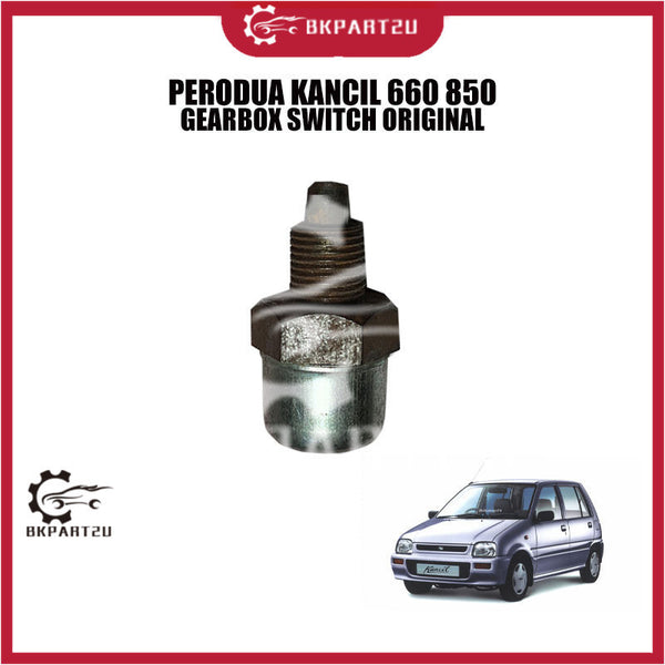 PERODUA KANCIL 660 850 GEARBOX SWITCH ORIGINAL