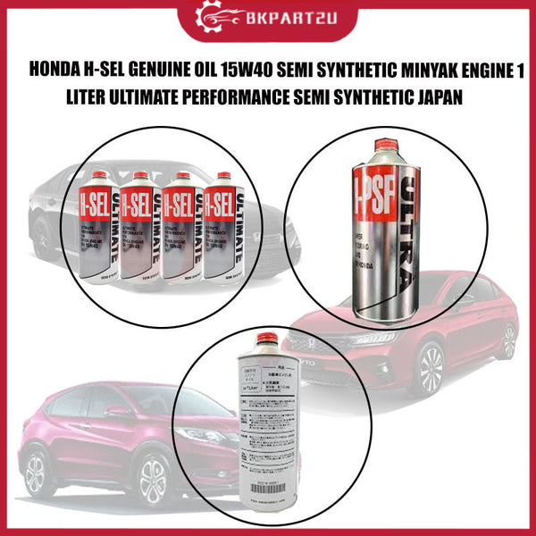 HONDA H-SEL GENUINE ENGINE OIL 15W40 MINYAK ENGINE ULTIMATE PERFORMANCE SEMI SYNTHETIC JAPAN