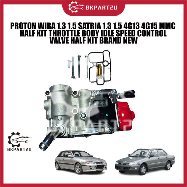 PROTON WIRA 1.3 1.5 SATRIA 1.3 1.5 4G13 4G15 MMC HALF KIT THROTTLE BODY IDLE SPEED CONTROL VALVE HALF KIT BRAND NEW