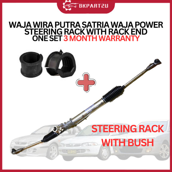 PROTON WAJA WIRA PUTRA SATRIA WAJA POWER STEERING RACK WITH RACK END ONE SET 3 MONTH WARRANTY