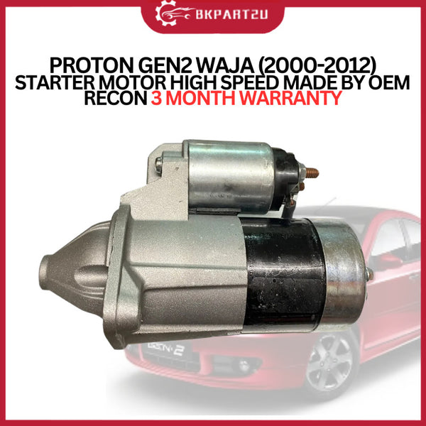 PROTON GEN2 WAJA (2000-2012) STARTER MOTOR HIGH SPEED MADE BY OEM RECON 3 MONTH WARRANTY