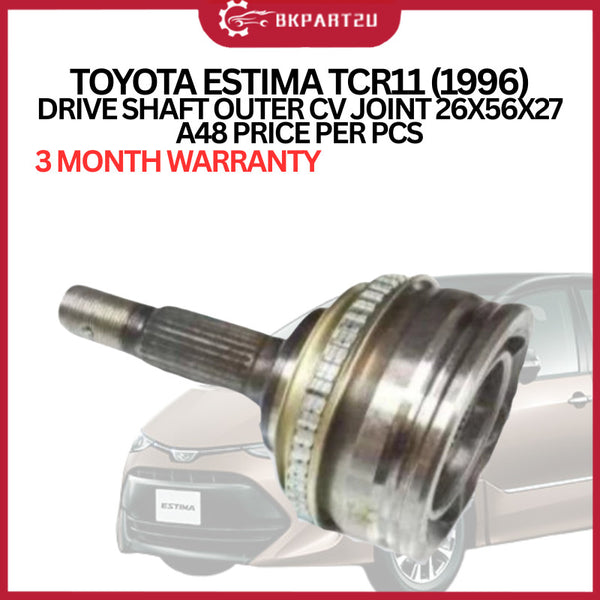 TOYOTA ESTIMA TCR11 (1996)  DRIVE SHAFT OUTER CV JOINT 26X56X27 A48 PRICE PER PCS