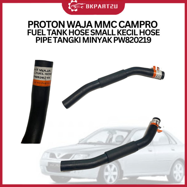 PROTON WAJA MMC CAMPRO (2000-2011) FUEL TANK HOSE SMALL KECIL HOSE PIPE TANGKI MINYAK PW820219