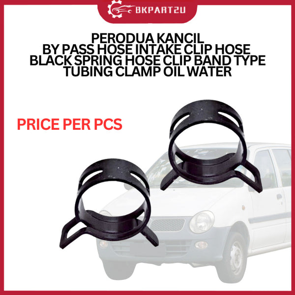 PERODUA KANCIL BY PASS HOSE INTAKE CLIP HOSE BLACK SPRING HOSE CLIP BAND TYPE TUBING CLAMP OIL WATER