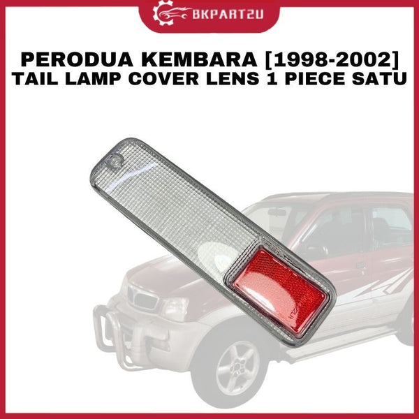 PERODUA KEMBARA [1998-2002] TAIL LAMP COVER LENS 1 PIECE SATU