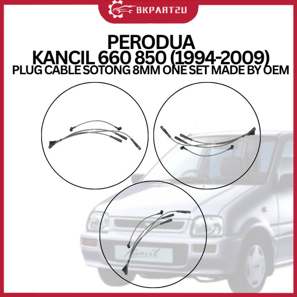 PERODUA KANCIL 660 850 (1994-2009) PLUG CABLE SOTONG 8MM ONE SET MADE BY OEM 3 MONTH WARRATNY