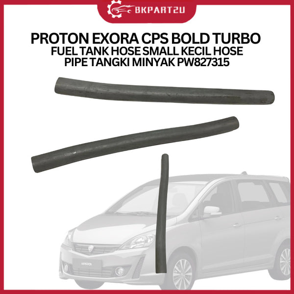 PROTON EXORA CPS BOLD TURBO (2009-2020) FUEL TANK HOSE SMALL KECIL HOSE PIPE TANGKI MINYAK PW827315