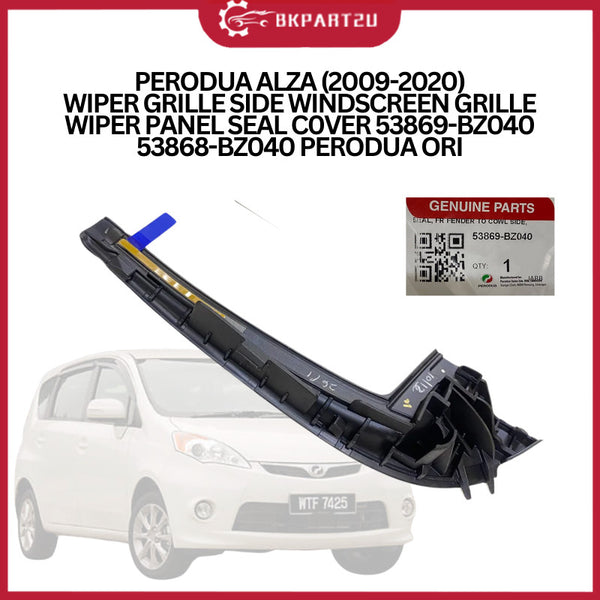 PERODUA ALZA (2009-2020)  WIPER GRILLE SIDE WINDSCREEN GRILLE WIPER PANEL SEAL C0VER 53869-BZ040 53868-BZ040 PERODUA ORI