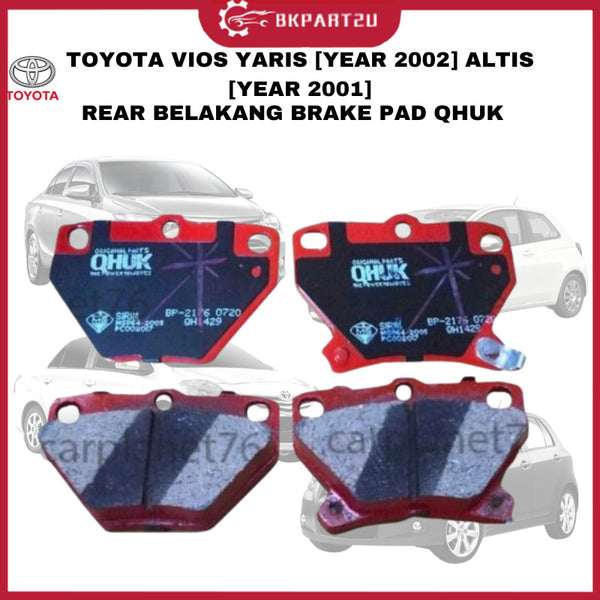 TOYOTA VIOS NCP42 1ST MODEL YARIS [YEAR 2002] ALTIS [YEAR 2001] REAR BELAKANG BRAKE PAD QHUK BP-2176M-Q