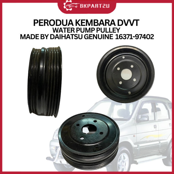PERODUA KEMBARA DVVT (2002-2006) WATER PUMP PULLEY MADE BY DAIHATSU GENUINE 16371-97402