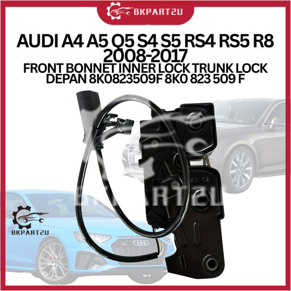 AUDI A4 A5 Q5 S4 S5 RS4 RS5 R8 2008-2017 FRONT BONNET INNER LOCK TRUNK LOCK DEPAN 8K0823509F 8K0 823 509 F