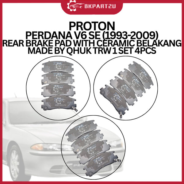 Proton Perdana V6 Se (1993-2009) Rear Brake Pad With Ceramic Belakang Made By Qhuk Trw 1 Set 4pcs