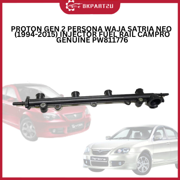 PROTON GEN 2 PERSONA WAJA SATRIA NEO (1994-2015) INJECTOR FUEL RAIL CAMPRO GENUINE PW811776