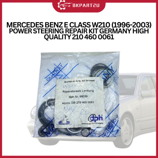 MERCEDES BENZ E CLASS W210 (1996-2003) POWER STEERING REPAIR KIT GERMANY HIGH QUALITY 210 460 0061