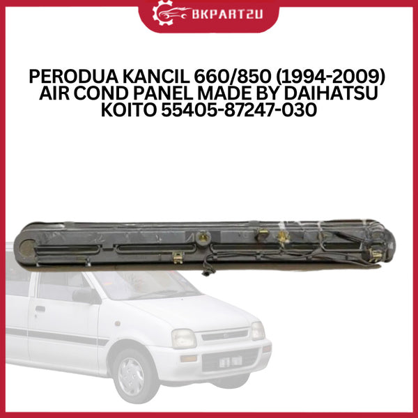 Perodua Kancil 660/850 (1994-2009) Air Cond Panel Made By Daihatsu Koito 55405-87247-030