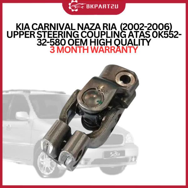 KIA CARNIVAL NAZA RIA  (2002-2006) UPPER STEERING COUPLING ATAS 0K552-32-580 OEM HIGH QUALITY 3 MONTH WARRANTY