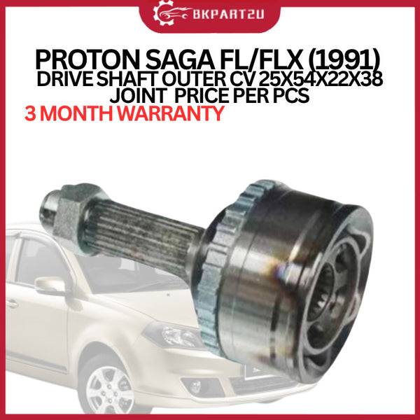 PROTON SAGA FL/FLX (1991)  DRIVE SHAFT OUTER CV 25X54X22X38 JOINT  PRICE PER PCS