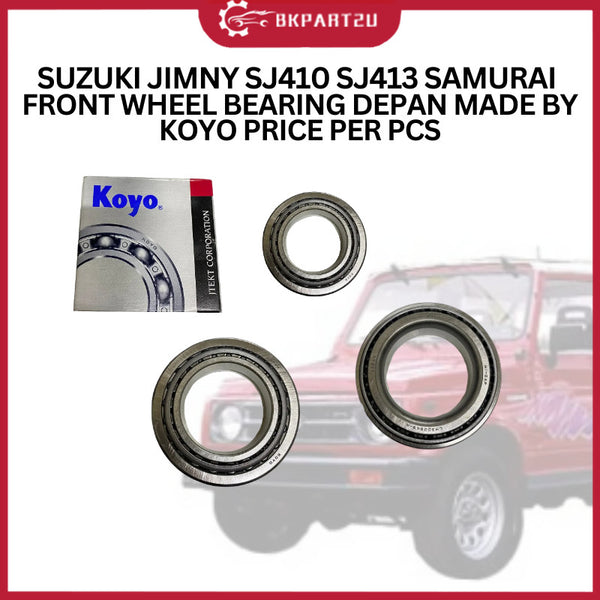 SUZUKI JIMNY SJ410 SJ413 SAMURAI (1981-1998) FRONT WHEEL BEARING DEPAN MADE BY KOYO PRICE PER PCS