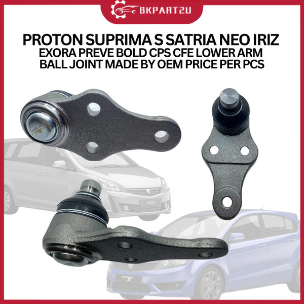 PROTON SUPRIMA S SATRIA NEO IRIZ EXORA PREVE BOLD CPS CFE (2007-2020) LOWER ARM BALL JOINT MADE BY OEM PRICE PER PCS