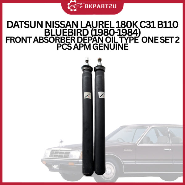 DATSUN NISSAN LAUREL 180K C31 B110 BLUEBIRD (1980-1984) FRONT ABSORBER DEPAN OIL TYPE  ONE SET 2 PCS APM GENUINE
