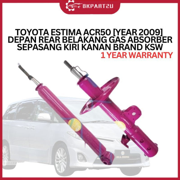 TOYOTA ESTIMA ACR50 [YEAR 2009] FRONT DEPAN REAR BELAKANG GAS ABSORBER KSW 1 YEAR WARRANTY