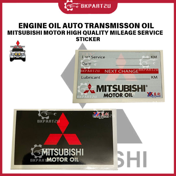 STICKER MILEAGE ENGINE OIL AUTO TRANSMISSON OIL MADE BY MITSUBISHI MOTOR HIGH QUALITY MILEAGE SERVICE STICKER FOR WINDOW
