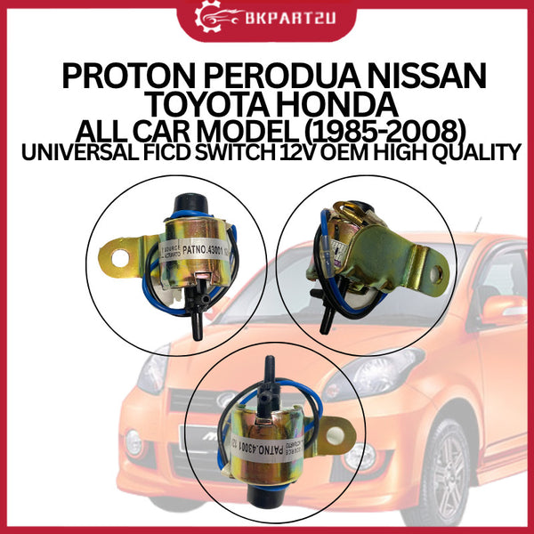 ALL CAR MODEL (1985-2008) UNIVERSAL FICD SWITCH 12V OEM HIGH QUALITY PROTON PERODUA NISSAN TOYOTA HONDA