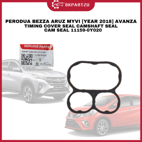 PERODUA BEZZA ARUZ MYVI [YEAR 2018] AVANZA TIMING COVER SEAL CAMSHAFT SEAL CAM SEAL 11159-0Y020
