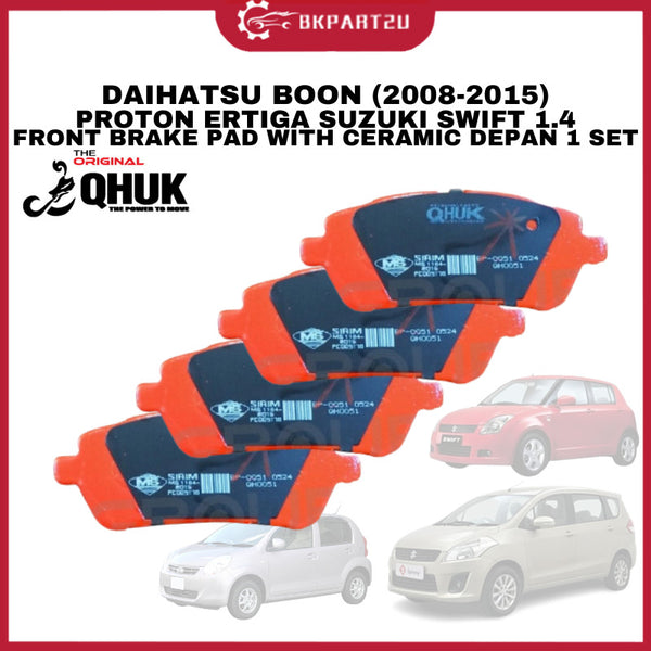 Proton Ertiga Suzuki Swift 1.4 Daihatsu Boon (2008-2015) Front Brake Pad With Ceramic Depan Made By Qhuk 1 Set 4pcs