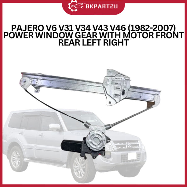 PAJERO V6 V31 V34 V43 V46 (1982-2007) POWER WINDOW GEAR WITH MOTOR FRONT REAR LEFT RIGHT