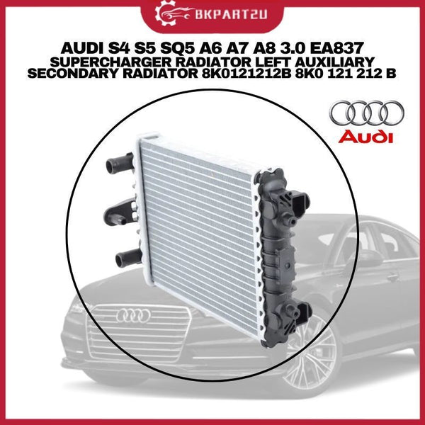 AUDI S4 S5 SQ5 A6 A7 A8 3.0 EA837 SUPERCHARGER RADIATOR LEFT AUXILIARY RADIATOR 8K0 121 212 B