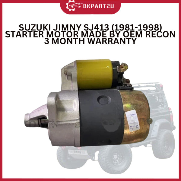 SUZUKI JIMNY SJ413 (1981-1998) STARTER MOTOR MADE BY OEM RECON 3 MONTH WARRANTY