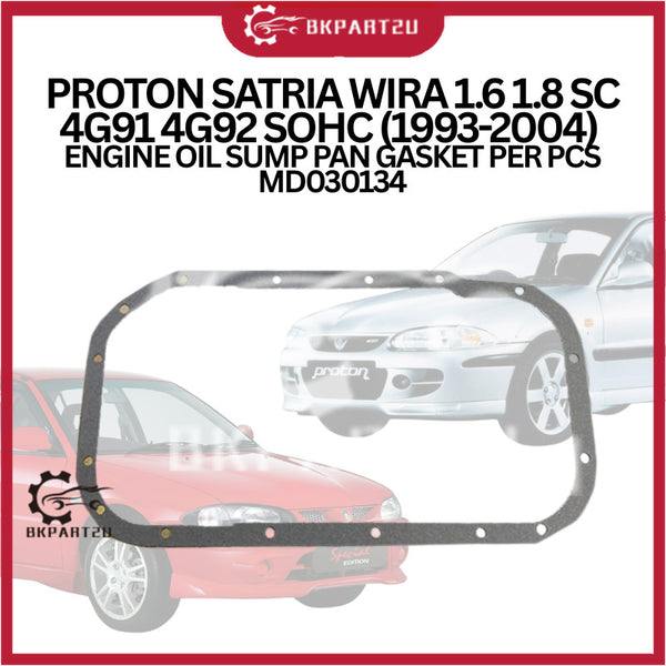 PROTON SATRIA WIRA 1.6 1.8 SC 4G91 4G92 SOHC (1993-2004) ENGINE OIL SUMP PAN GASKET PER PCS MD030134