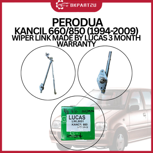 Perodua Kancil 660/850 (1994-2009) Wiper Link Made By Lucas 3 Month Warranty