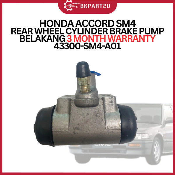 HONDA ACCORD SM4 (1989-1997) REAR WHEEL CYLINDER BRAKE PUMP BELAKANG 3 MONTH WARRANTY 43300-SM4-A01