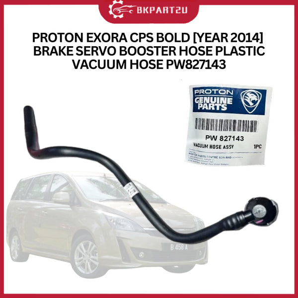 PROTON EXORA CPS BOLD [YEAR 2014] BRAKE SERVO BOOSTER HOSE PLASTIC VACUUM HOSE PW827143