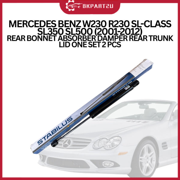 MERCEDES BENZ W230 R230 SL-CLASS SL350 SL500 (2001-2012) REAR BONNET ABSORBER DAMPER REAR TRUNK LID ONE SET 2 PCS