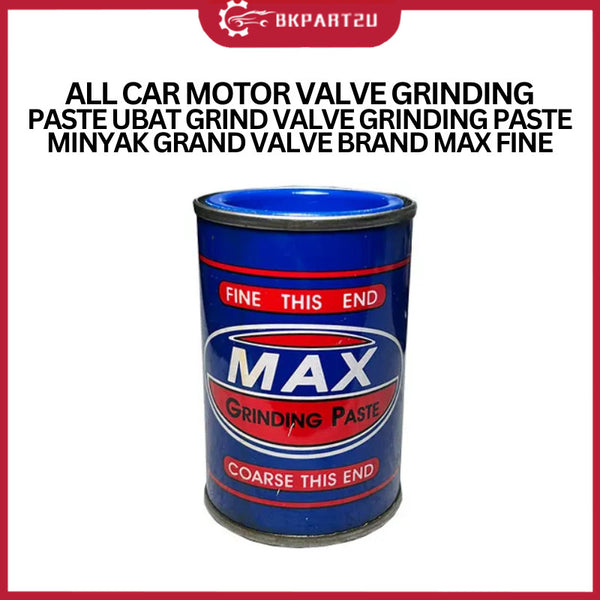 ALL CAR MOTOR VALVE GRINDING PASTE UBAT GRIND VALVE GRINDING PASTE MINYAK GRAND VALVE BRAND MAX FINE