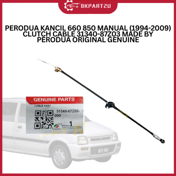 PERODUA KANCIL 660/850 MANUAL (1994-2009) CLUTCH CABLE 31340-87Z03 MADE BY PERODUA ORIGINAL GENUINE