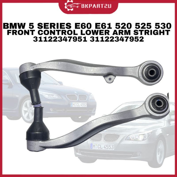 BMW 5 SERIES E60 E61 520 525 530 FRONT CONTROL LOWER ARM STRIGHT 31122347951 31122347952