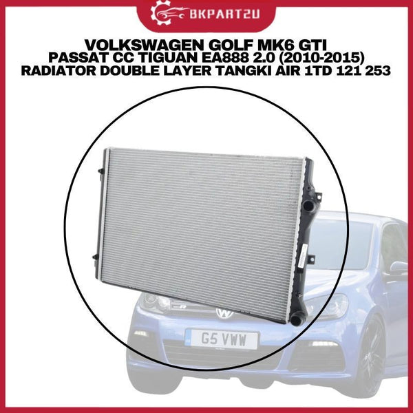 VOLKSWAGEN GOLF MK6 GTI PASSAT CC TIGUAN EA888 2.0 RADIATOR DOUBLE LAYER 1TD 121 251 1K0 121 251 AB