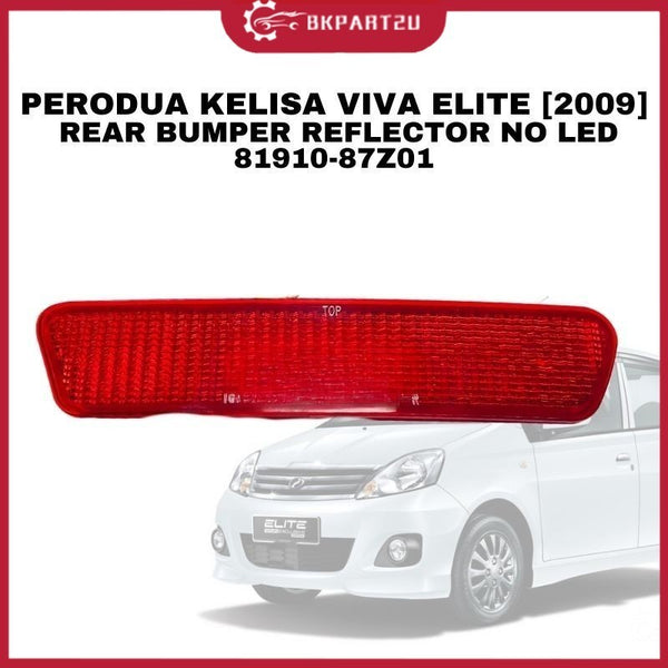 PERODUA KELISA VIVA ELITE [2009] REAR BUMPER REFLECTOR NO LED 81910-87Z01