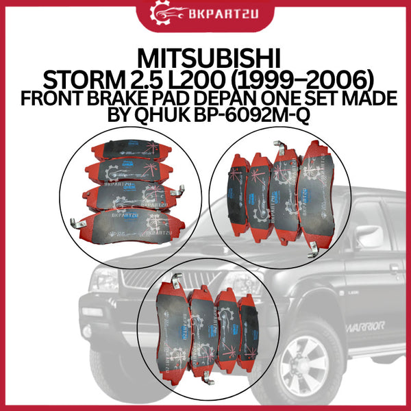 MITSUBISHI STORM 2.5 L200 (1999–2006) FRONT BRAKE PAD DEPAN ONE SET MADE BY QHUK BP-6092M-Q