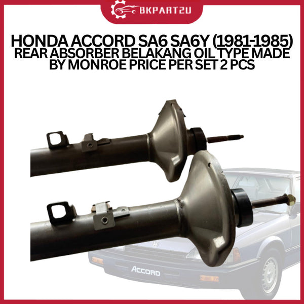 HONDA ACCORD SA6 SA6Y (1981-1985) REAR ABSORBER BELAKANG OIL TYPE MADE BY MONROE PRICE PER SET 2 PCS